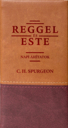  Charles Haddon Spurgeon Reggel s este