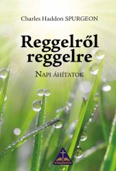  Charles Haddon Spurgeon Reggelrl reggelre